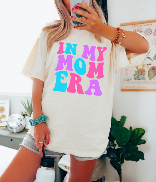 Comfort Colors Shirt, In My Mom Era Shirt, In My Mama Era Shirt, Mom Shirt, Mama Shirt, Eras Shirt, Concert Shirt, Gift For Mom, Retro Mom - 4.jpg