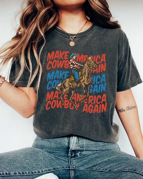 Comfort Colors Shirt, Make America Cowboy Again, 4th Of July Shirt, Western Graphic Tee, Country Concert Tee, Rodeo Shirt, America Shirt - 3.jpg