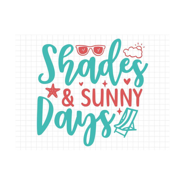 MR-139202315346-shades-and-sunny-days-svg-beach-svg-summer-svg-summer-cut-image-1.jpg