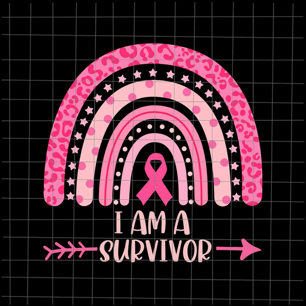 I Am A Survivor Svg, Survivor Breast Cancer Pink Rainbow Leopard Svg, Survivor Breast Cancer Pink Svg, Mom October Svg, Girl October Svg - 1.jpg