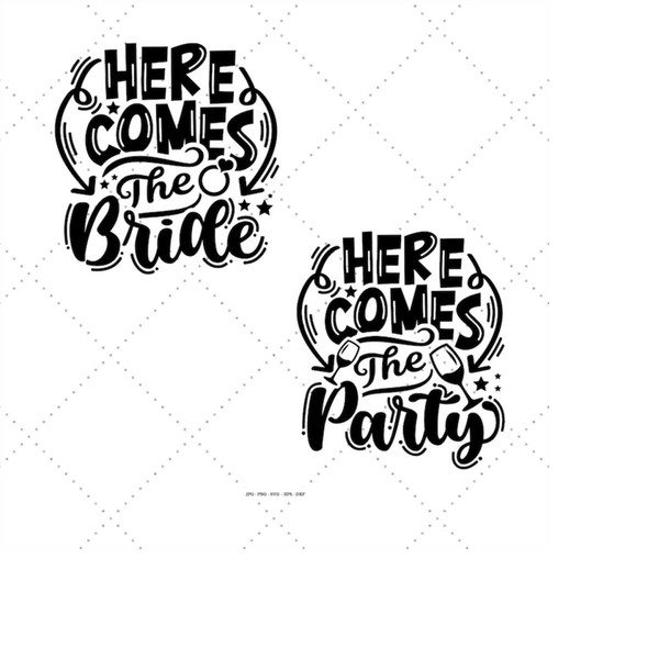 MR-1492023185718-here-comes-the-bride-bride-to-be-svg-bridal-party-svg-image-1.jpg