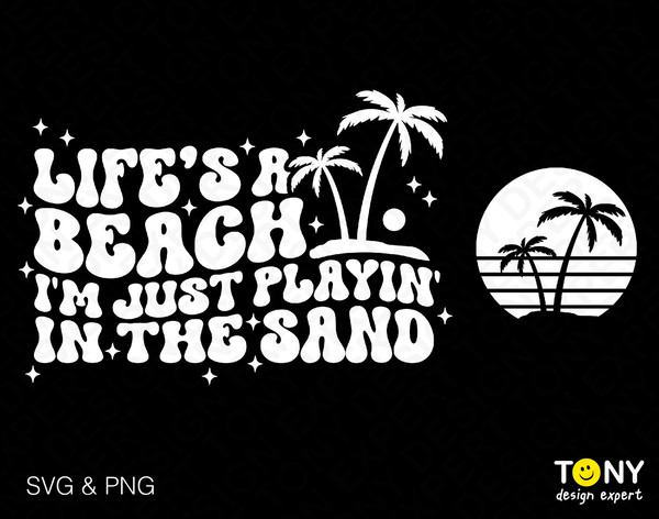 2 Bundle, Life Is A Beach Svg Png, I'm Just Playin' In The Sand Svg, Trendy Retro Groovy Wavy Digital Download Sublimation Png & Svg Cricut - 1.jpg