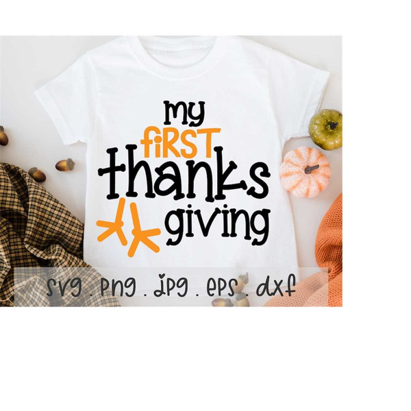 MR-159202310488-my-first-thanksgiving-svgpngjpg-1st-thanksgiving-cute-image-1.jpg