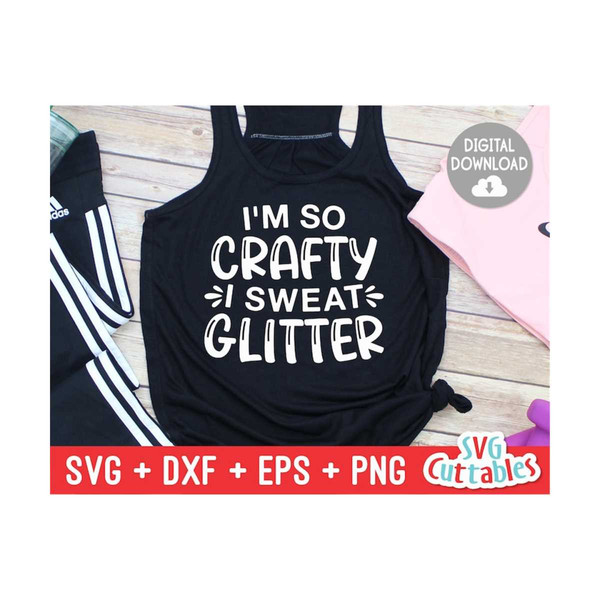 MR-1592023163910-im-so-crafty-i-sweat-glitter-svg-crafting-cut-file-image-1.jpg