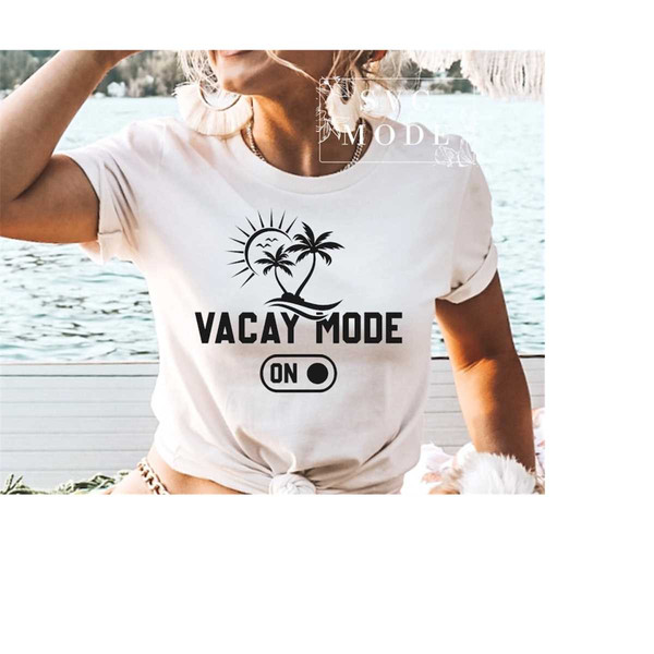 MR-159202319820-vacay-mode-on-svg-png-pdf-family-vacation-svg-vacay-svg-image-1.jpg