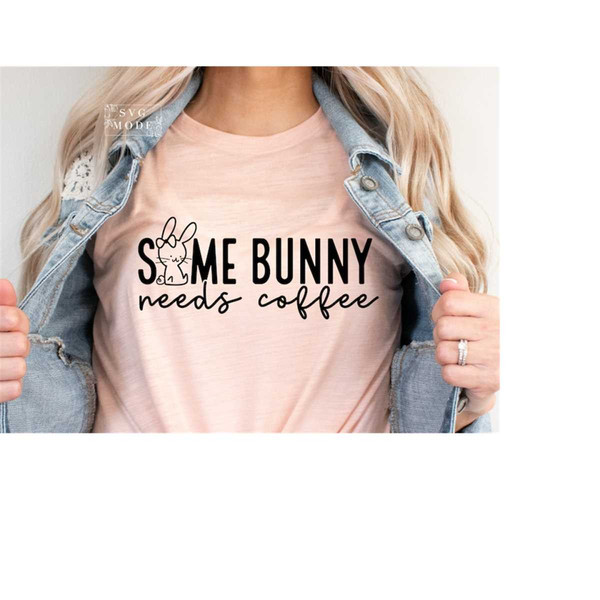 MR-1592023232214-some-bunny-needs-coffee-svg-png-pdf-easter-mama-shirt-svg-image-1.jpg