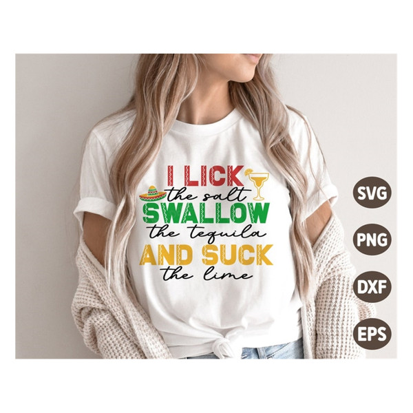 MR-16920231418-cinco-de-mayo-svg-i-lick-the-salt-swallow-the-tequila-and-image-1.jpg