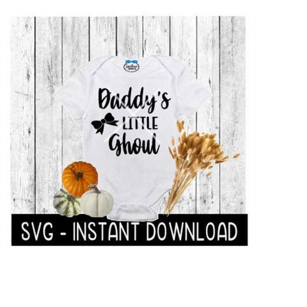 MR-16920231764-halloween-baby-bodysuit-svg-daddys-little-ghoul-svg-image-1.jpg