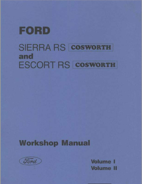 Ford Sierra RS Cosworth  Escort RS Cosworth - Factory workshop manual - Vol. I and II.png