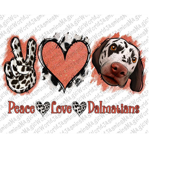 MR-1792023133729-peace-love-dalmatian-pngdalmatian-pngdalmatian-sublimation-image-1.jpg