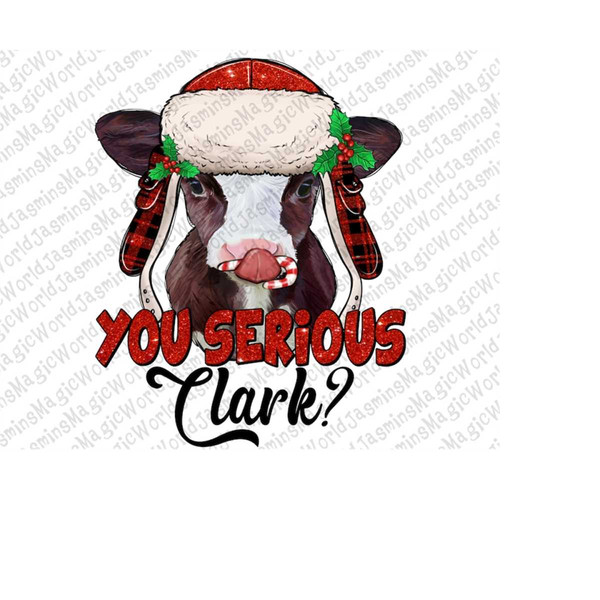 MR-1792023172825-you-serious-clark-baby-cow-png-sublimation-design-merry-image-1.jpg