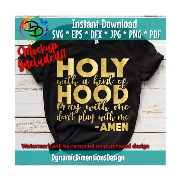 MR-189202372539-holy-with-a-hint-of-hood-svg-holy-enough-to-pray-for-you-image-1.jpg
