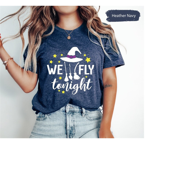 MR-189202310151-we-fly-tonight-shirt-witch-shirt-witchy-shirt-witches-image-1.jpg