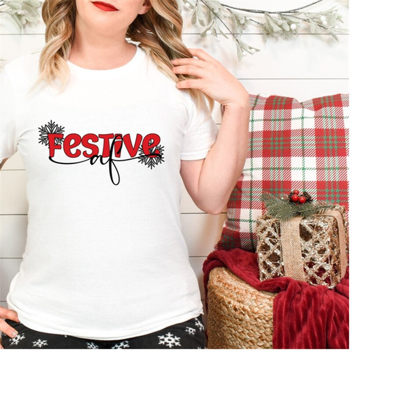 MR-189202313145-christmas-sarcastic-festive-af-shirt-christmas-shirts-white.jpg