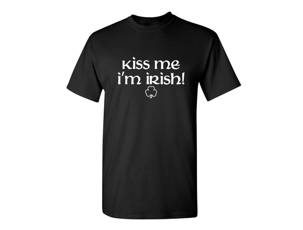 Kiss Me I'm Irish Funny Graphic Tees Mens Women Gift For Sarcasm Laughs Lover Novelty Funny T Shirts.jpg