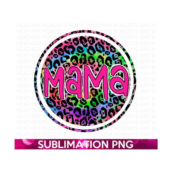 MR-209202319269-mama-sublimation-png-mama-png-leopard-mama-tie-dye-png-mom-image-1.jpg