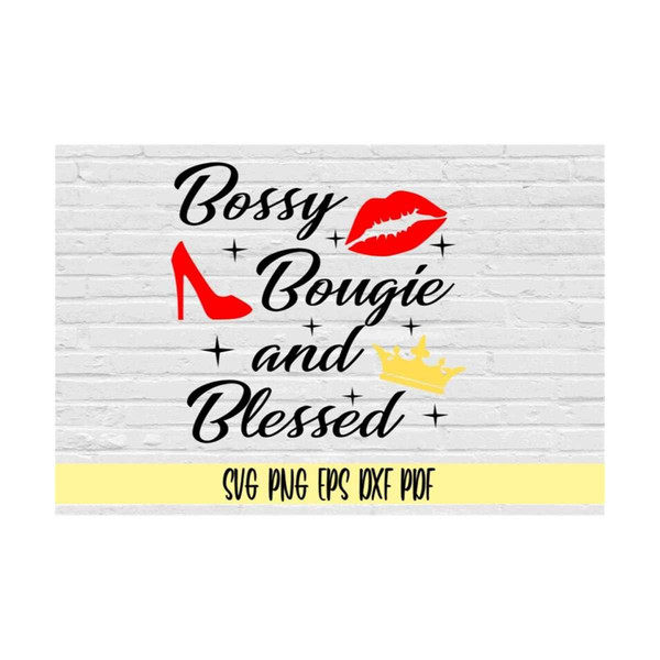 MR-219202385459-bossy-bougie-and-blessed-svg-svg-png-eps-dxf-pdfhigh-heel-image-1.jpg