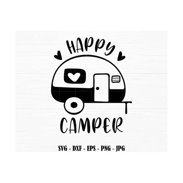 MR-2192023152330-happy-camper-svg-camping-svg-camper-svg-cricut-silhoutte-cut-image-1.jpg