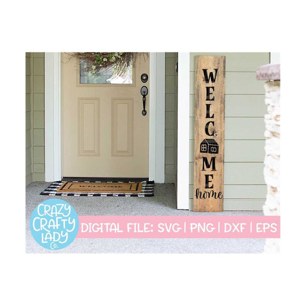 MR-2192023183435-welcome-home-svg-porch-sign-saying-tall-rustic-cut-file-image-1.jpg