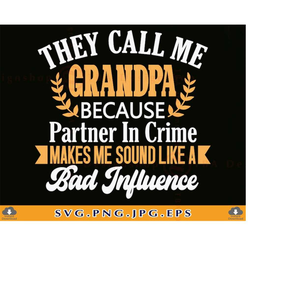 MR-2192023221435-grandpa-svg-they-call-me-grandpa-fathers-day-gift-shirt-svg-image-1.jpg