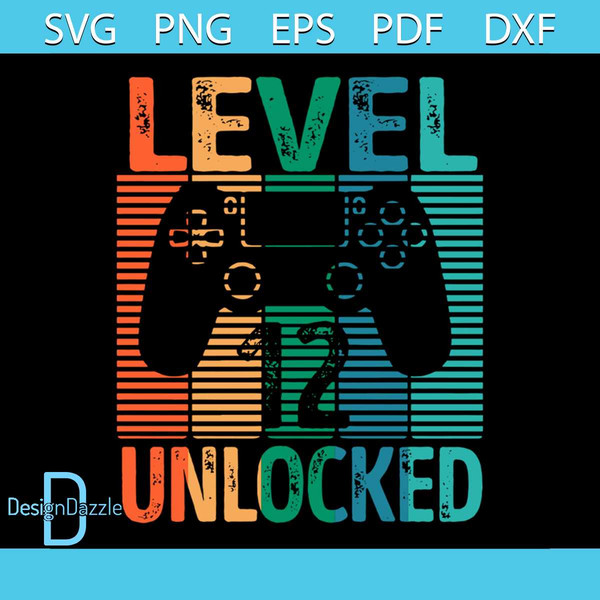 Level 12 Unlocked svg, 12nd Birthday svg, Twelve Birthday