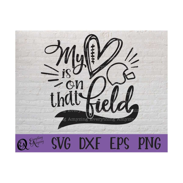 MR-239202382556-my-heart-is-on-that-field-svg-design-cricut-svg-silhouette-image-1.jpg