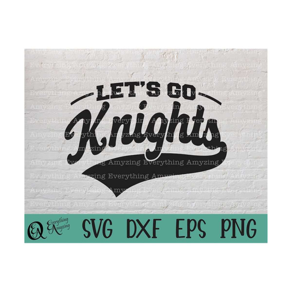 MR-239202384517-lets-go-knights-svg-knights-mascot-svg-knights-school-image-1.jpg