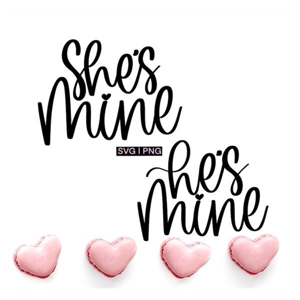 MR-2392023135523-shes-mine-svg-hes-mine-svg-couple-love-svg-couple-image-1.jpg