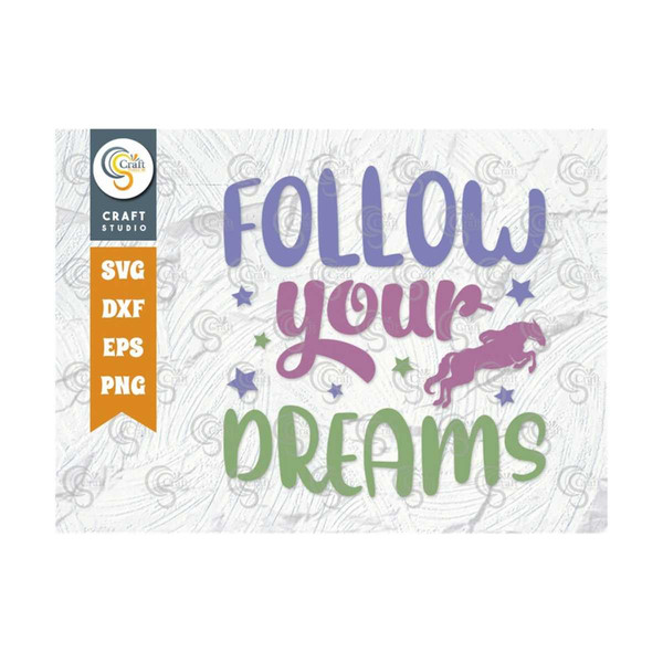 MR-2392023171011-follow-your-dreams-svg-cut-file-unicorn-svg-rhinoceros-svg-image-1.jpg