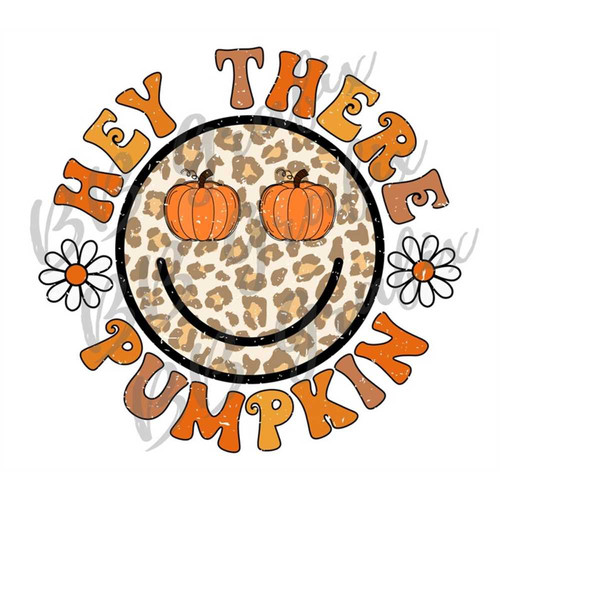 MR-2392023174457-digital-png-file-hey-there-pumpkin-daisy-daisies-smile-happy-image-1.jpg