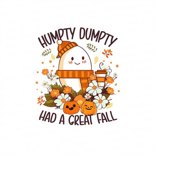MR-249202311737-humpty-dumpty-had-a-great-fall-png-fall-png-for-women-cute-image-1.jpg