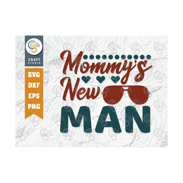 MR-259202382213-mommys-new-man-svg-cut-file-newborn-svg-baby-bump-svg-image-1.jpg