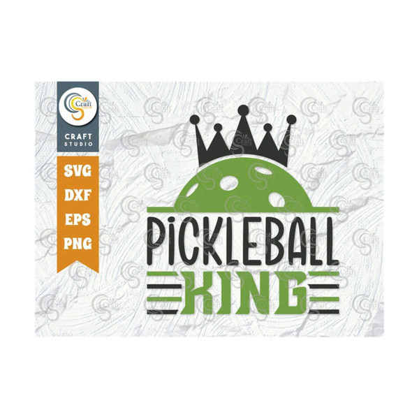 MR-259202382841-pickleball-king-svg-cut-file-pickleball-svg-sports-svg-image-1.jpg