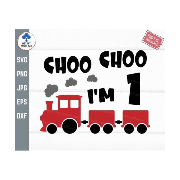 MR-2592023151918-choo-choo-im-1-svg-1st-birthday-svg-train-birthday-svg-image-1.jpg