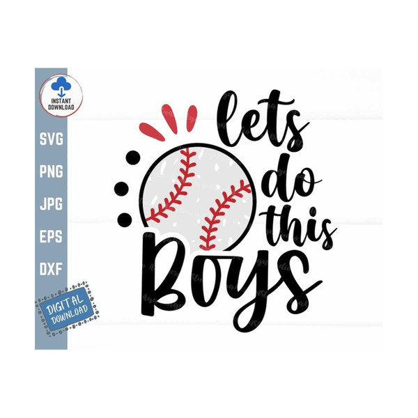 MR-259202315372-lets-do-this-boys-baseball-svg-lets-do-this-boys-svg-image-1.jpg