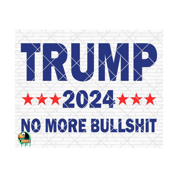 MR-2592023155359-trump-2024-no-more-bs-svg-trump-svg-trump-2024-svg-image-1.jpg