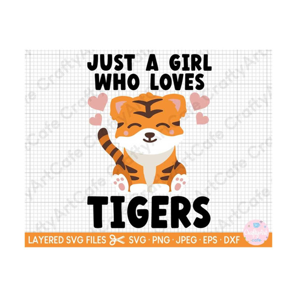 MR-2692023163942-tiger-svg-just-a-girl-who-loves-tigers-image-1.jpg