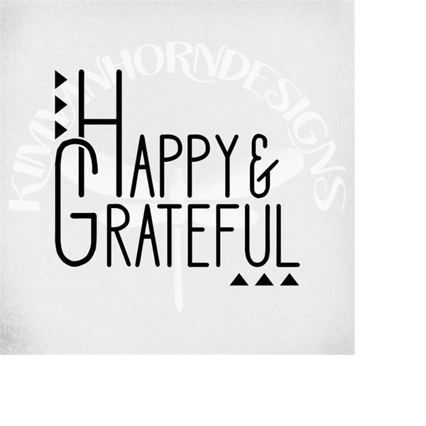 Happy & Grateful svg , Gratitude svg, Affirmation svg, Motiv - Inspire ...