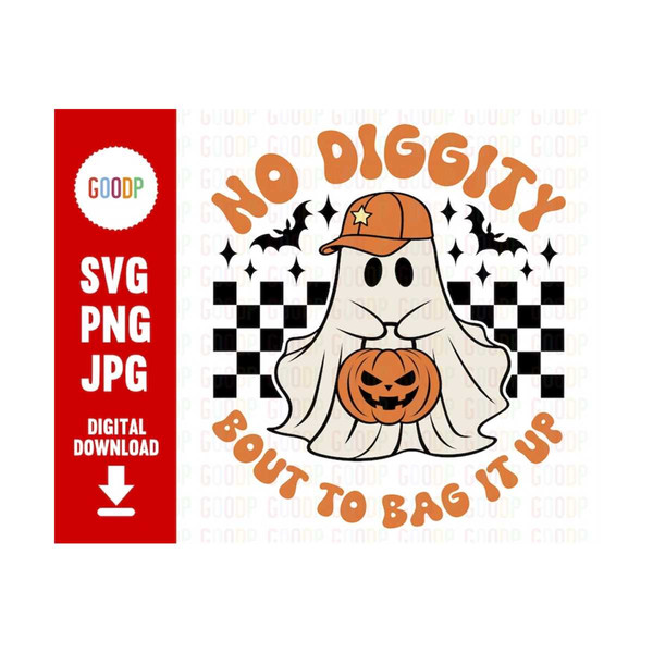 MR-289202383644-no-diggity-bout-to-bag-it-up-png-spooky-halloween-png-svg-image-1.jpg