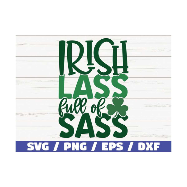 MR-289202311113-irish-lass-full-of-sass-svg-cut-file-cricut-instant-image-1.jpg