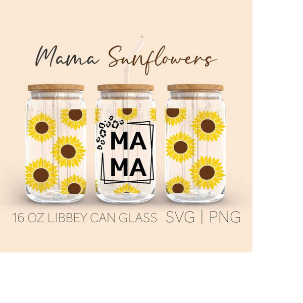 MR-289202323276-mama-sunflowers-can-glass-svg-sunflower-can-glass-wrap-svg-image-1.jpg