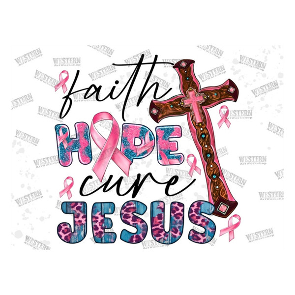 MR-299202313475-faith-hope-cure-jesus-sublimation-png-faith-hope-cure-png-image-1.jpg