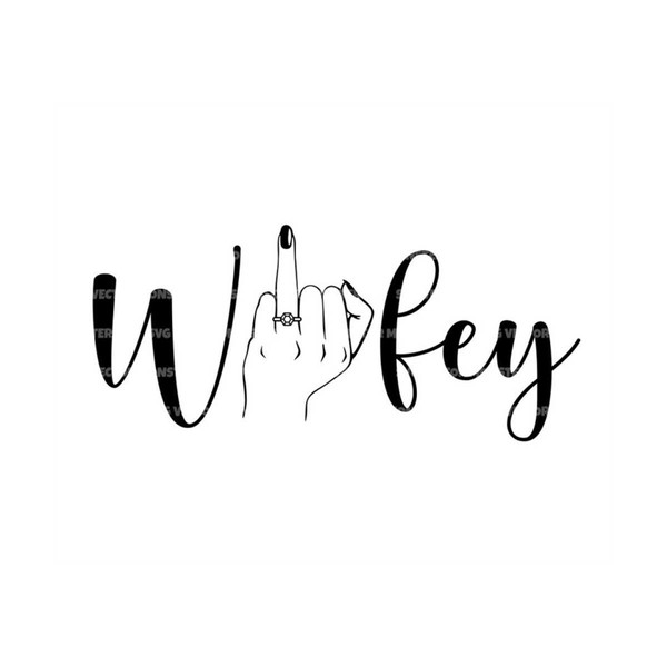 MR-2992023173941-wifey-svg-wedding-ring-finger-svg-vector-cut-file-for-image-1.jpg