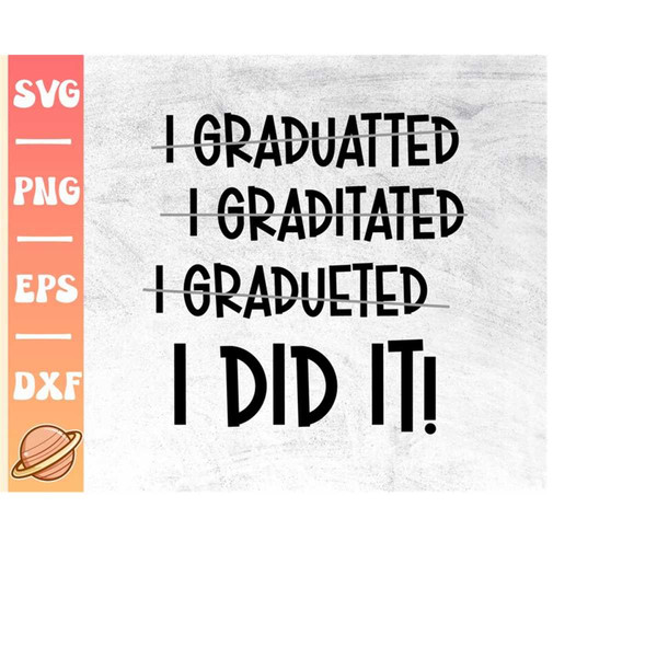 MR-2992023213239-i-did-it-graduated-svg-funny-graduation-cap-svg-file-for-image-1.jpg