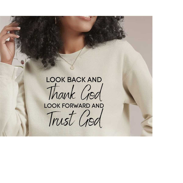 MR-2992023225450-look-back-and-thank-god-svg-png-pdf-trust-god-svg-christian-image-1.jpg