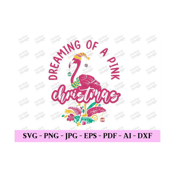 MR-30920238528-dreaming-of-a-pink-christmas-girl-christmas-svg-baby-christmas-svg-merry-christmas-dxf-pink-christmas-png-digital-design-in-7-formats.jpg