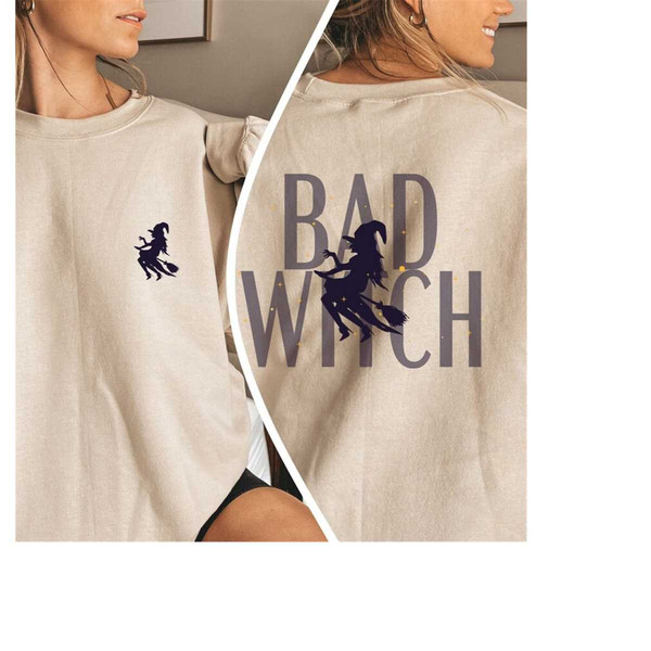 MR-3092023121718-bad-witch-sweatshirthalloween-hoodies-for-women-funny-image-1.jpg