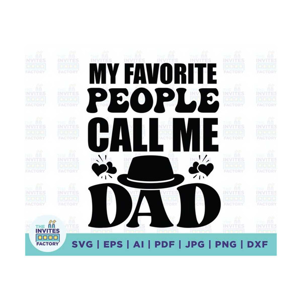 MR-21020231379-my-favorite-people-call-me-dad-svg-most-loved-dad-fathers-image-1.jpg
