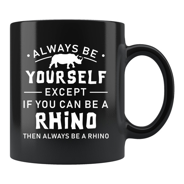 Rhino Fan Gift Rhino Mug Rhinoceros Lover Gift Rhinoceros Lover Mug Rhino Gift Rhinoceros Mug Rhinoceros Gift Rhinoceros Fan #c1783 - 1.jpg