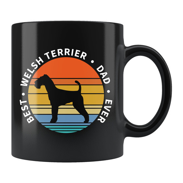 Welsh Terrier Dad Mug Welsh Terrier Dad Gift Welsh Terrier Mug Welsh Terrier Gift Welsh Mug Welsh Gift Dog Lover Mug Dog Gift #d770 - 1.jpg